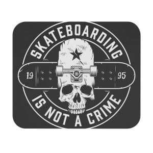 Mouse Pad (Rectangle) Skatebording is not a crime